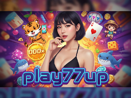 play77up สมัครสมาชิก